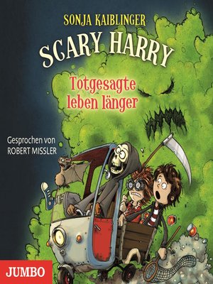 cover image of Scary Harry. Totgesagte leben länger [Band 2]
